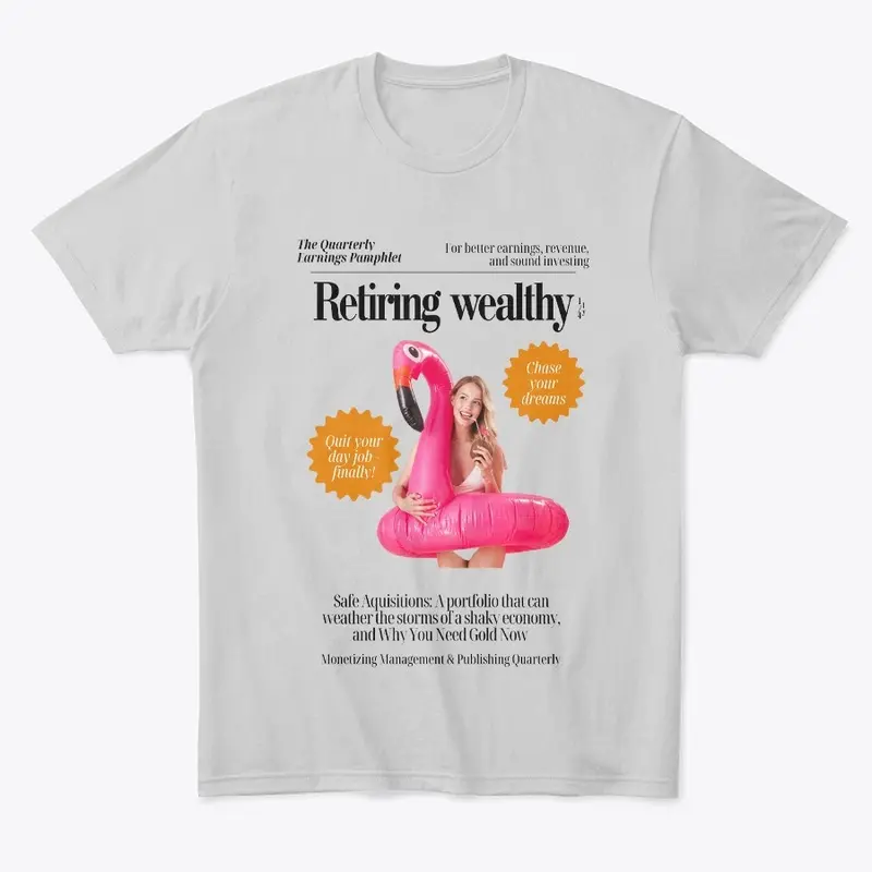 Retiring Wealthy